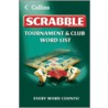 Collins Scrabble Tournament And Club Word List door Onbekend