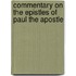 Commentary On The Epistles Of Paul The Apostle