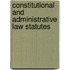 Constitutional And Administrative Law Statutes