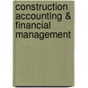 Construction Accounting & Financial Management door William Palmer