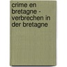 Crime en Bretagne - Verbrechen in der Bretagne door Ann-Kathrin Ehlers