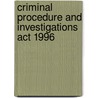 Criminal Procedure And Investigations Act 1996 by Unknown