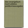 Das Evangelium nach Pilatus. Jubiläumsausgabe by ric-Emmanuel Schmitt