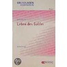 Das Leben des Galilei. Grundlagen und Gedanken by Bertold Brecht