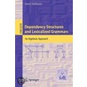 Dependency Structures And Lexicalized Grammars door Onbekend