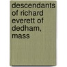 Descendants Of Richard Everett Of Dedham, Mass door Edward Franklin Everett