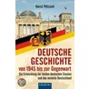 Deutsche Geschichte von 1945 bis zur Gegenwart door Horst Pötzsch