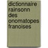 Dictionnaire Rainsonn Des Onomatopes Franoises