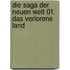 Die Saga der Neuen Welt 01. Das verlorene Land