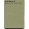 Die Schwester der Zuckermacherin/Aschenblüten door Mary Hooper