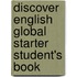 Discover English Global Starter Student's Book