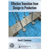 Effective Transition from Design to Production door David F. Ciambrone