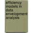 Efficiency Models in Data Envelopment Analysis