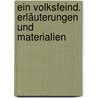Ein Volksfeind. Erläuterungen und Materialien door Henrik Ibsen