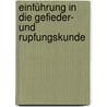 Einführung in die Gefieder- und Rupfungskunde door Wolf-Dieter Busching