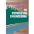 Environmental Control In Petroleum Engineering