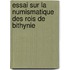 Essai Sur La Numismatique Des Rois de Bithynie