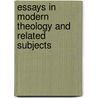 Essays in Modern Theology and Related Subjects door Various Authors