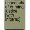 Essentials of Criminal Justice [With Infotrac] door Larry Siegel