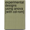 Experimental Designs Using Anova [with Cd-rom] by Linda S. Fidell