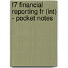 F7 Financial Reporting Fr (Int) - Pocket Notes door Onbekend