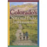 Family Guide to Colorado's Parks and Monuments door Carolyn Sutton