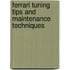 Ferrari Tuning Tips And Maintenance Techniques