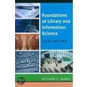 Foundations Of Library And Information Science door Richard Rubin