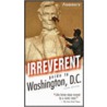 Frommer's Irreverent Guide to Washington, D.C. door Tim Price