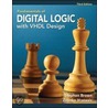 Fundamentals Of Digital Logic With Vhdl Design door Zvonko Vranesic