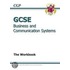 Gcse Business & Communication Systems Workbook