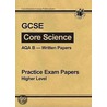 Gcse Core Science Aqa Practice Papers - Higher door Richards Parsons