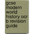 Gcse Modern World History Ocr B Revision Guide