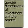 Gender Dimensions of Investment Climate Reform door Sevi Simavi