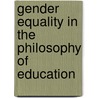 Gender Equality in the Philosophy of Education door Connie Titone