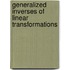 Generalized Inverses Of Linear Transformations