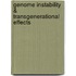 Genome Instability & Transgenerational Effects
