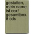 Gestatten, Mein Name Ist Cox! Gesamtbox. 8 Cds