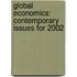 Global Economics: Contemporary Issues For 2002