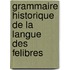 Grammaire Historique De La Langue Des Felibres