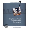 Graphics And Visual Communicaiton For Managers door Robert Sedlack
