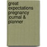 Great Expectations Pregnancy Journal & Planner