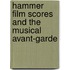 Hammer Film Scores and the Musical Avant-Garde