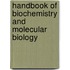 Handbook Of Biochemistry And Molecular Biology