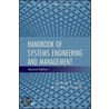 Handbook Of Systems Engineering And Management door William B. Rouse