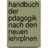 Handbuch Der Pdagogik Nach Den Neuen Lehrplnen