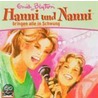 Hanni Und Nanni 14 Bringen Alle In Schwung. Cd by Enid Blyton