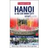 Hanoi And Ho Chi Minh City Insight Smart Guide by Insight Guides