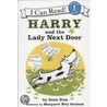 Harry And The Lady Next Door [with Cd (audio)] door Gene Zion