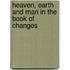 Heaven, Earth And Man In The  Book Of Changes